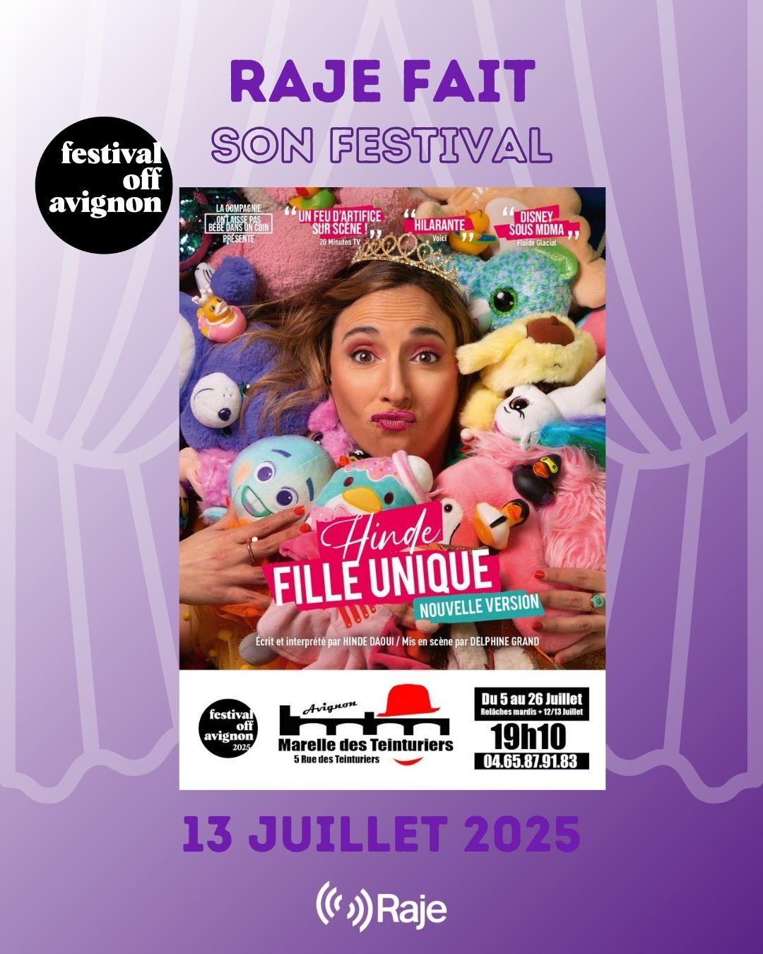 RAJE FAIT SON FESTIVAL JOUR #13 Hinde Daoui pour FILLE UNIQUE